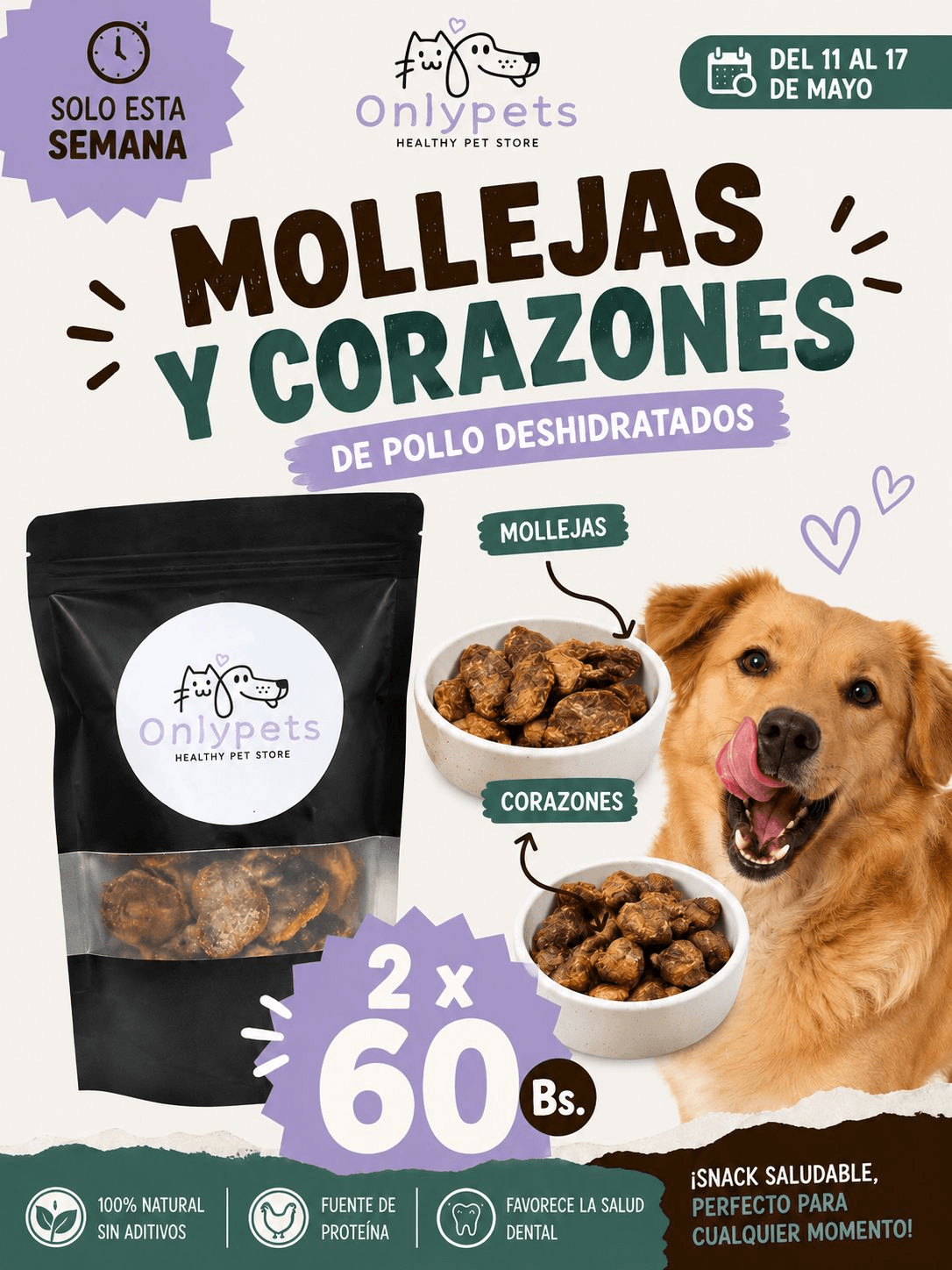 Promoción Mollejas y Corazones de pollo deshidratados — 2 x 60 Bs.